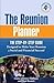 The Reunion Planner: The Step-by-Step Guide Designed to Make Your Reunion a Social and Financial Success!