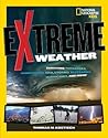 Extreme Weather by Thomas M. Kostigen