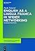 English as a Lingua Franca in Wider Networking: Blogging Practices