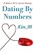 Dating By Numbers: A Modern Girl’s Sexual Odyssey