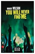 You Will Never Find Me