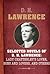 Selected Novels Of D.h. Lawrence: Lady Chatterley's Love, Sons and Lovers, The Rainbow, Women in Love, and The Plumed Serpent