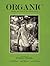 Organic: Farmers and Chefs of the Hudson Valley