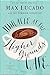 Miracle at the Higher Grounds Cafe by Max Lucado
