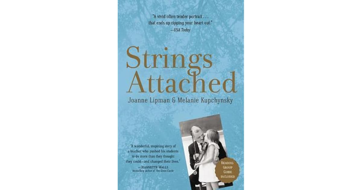 Strings Attached Life Lessons from the World's Toughest Teacher by
