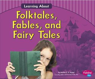 Learning About Folktales, Fables, and Fairy Tales (Language Arts)