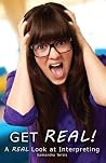 Get REAL!: A REAL...