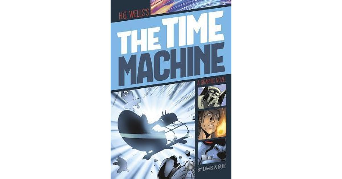 The Time Machine by H.G. Wells
