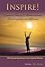 Inspire: Women's Stories of Accomplishment, Encouragement and Influence