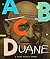 ABCDuane: A Duane Michals Primer