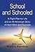 School and Schooled: A Flight Plan for Life and an All-American Story of Hard Work and Success