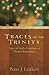 Traces of the Trinity: Sign...
