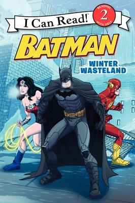 Batman Classic: Winter Wasteland (I Can Read Level 2)
