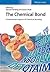 The Chemical Bond: Fundamen...