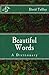 Beautiful Words: A Dictionary