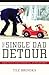 The Single Dad Detour: Dire...