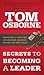 Secrets to Becoming a Leader: Discover a Lifetime of Lessons Learned On and Off the Field