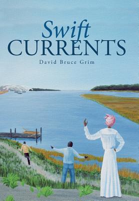Swift Currents (Hardcover)