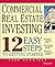 Commercial Real Estate Investing by Jack Cummings