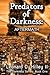 Predators of Darkness: Afte...