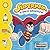 Superman: A Word Adventure! (DC Super Friends Word Adventures!)