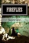 Fireflies by Nannette Serra