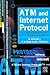 ATM and Internet Protocol