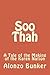Soo Thah: A Tale of the Making of the Karen Nation