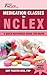 Medication Classes for NCLEX: A Quick Reference Guide for RN/PN