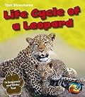 Life Cycle of a Leopard: A Sequence and Order Text