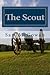 The Scout: A Novel of the War of Secession in West Tennessee