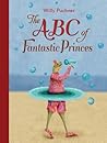 ABC of Fantastic Princes by Willy Puchner
