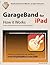 GarageBand for iPad - How i...