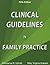 Clinical Guidelines in Family Practice by Constance R. Uphold