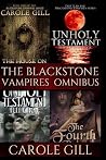The Blackstone Vampires Omnibus by Carole Gill