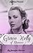 Grace Kelly of Monaco by Jennifer Warner