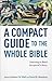 A Compact Guide to the Whol...