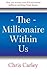The Millionaire Within Us