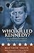 Who Killed Kennedy?: The De...