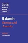 Bakunin: Statism ...