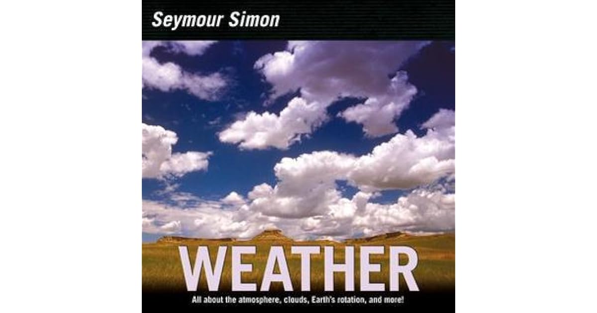 Weather by Seymour Simon