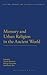 Memory and Urban Religion in the Ancient World (Cultural Memory and History in Antiquity)