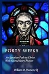 Forty Weeks: An I...