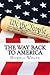 The Way Back to America: A ...