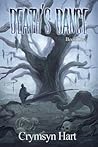 Death's Dance by Crymsyn Hart
