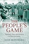 The People's Game by Alan Mcdougall