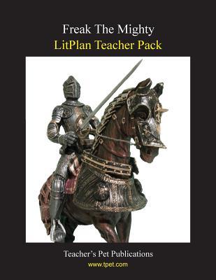 Freak the Mighty [Lit Plan Teacher Pack]