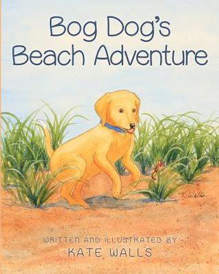 Bog Dog's Beach Adventure (Paperback)