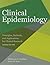 Clinical Epidemiology by Diederick E. Grobbee