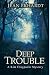 Deep Trouble (Kim Claypoole...